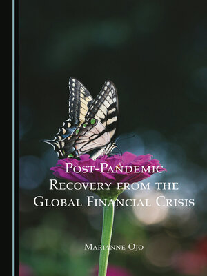 cover image of Post-Pandemic Recovery from the Global Financial Crisis